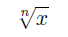 \sqrt[n]{x}